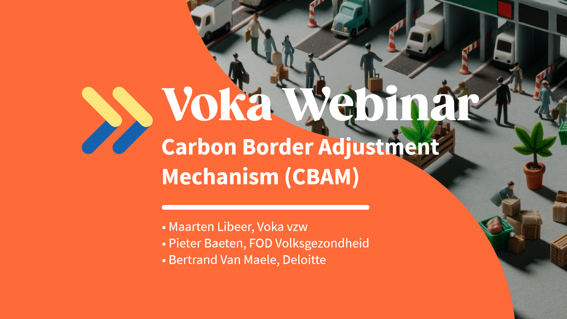 Voka - Webinar - Carbon Border Adjustment Mechanism (CBAM) | Voka